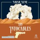 [French] - Los Intocables Tome 1 - Le visage de la résistance: Los Intocables 1 Audiobook
