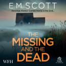 The Missing and the Dead Audiobook
