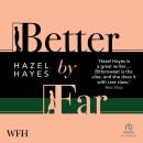 Better by Far Audiobook