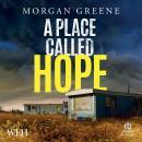 A Place Called Hope Audiobook