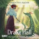 Drake Hall: The Secrets of Ormdale Book 2 Audiobook