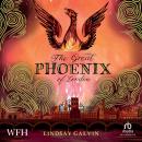 The Great Phoenix of London Audiobook