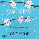 Gate to Kagoshima Audiobook