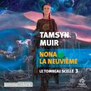 [French] - Nona la neuvième: Le tombeau scellé 3: Le tombeau scellé 3 Audiobook