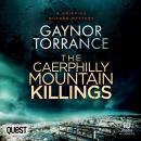 The Caerphilly Mountain Killings: DI Jemima Huxley Crime Thriller Book 3 Audiobook