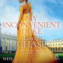 My Inconvenient Duke Audiobook