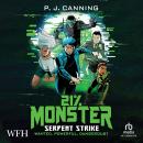 21% Monster: Serpent Strike: Serpent Strike Audiobook
