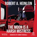 The Moon is a Harsh Mistress Audiobook