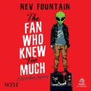 The Fan Who Knew Too Much Audiobook