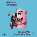 Things We Lost in the Fire Audiobook