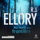[French] - Au nord de la frontière Audiobook