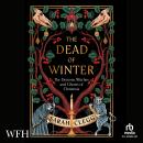 The Dead of Winter: The Demons, Witches and Ghosts of Christmas Audiobook
