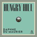 Hungry Hill Audiobook