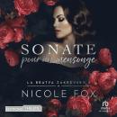 [French] - Sonate pour un mensonge: la Bratva Zakrevsky t. 2 Audiobook