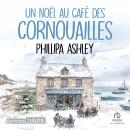 [French] - Un Noël au Café des Cornouailles Audiobook