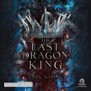[French] - Kings of Avalier - Tome 1 : The Last Dragon King: Kings of Avalier Audiobook