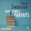 [French] - Huit crimes parfaits Audiobook