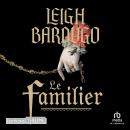 [French] - Le Familier Audiobook