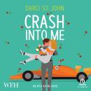 Crash Into Me Audiobook