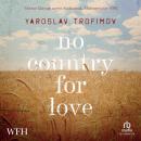 No Country for Love Audiobook