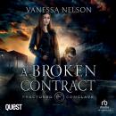 A Broken Contract: Fractured Conclave Book 2 Audiobook