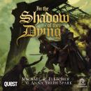 In the Shadow of their Dying Audiobook