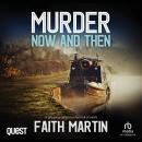 Murder Now and Then: DI Hillary Greene Book 19 Audiobook