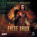 False Dawn: Ageless Mysteries - Book 2 Audiobook