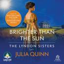 Brighter Than the Sun Audiobook