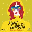 June in the Garden Audiobook