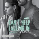 [French] - Can't help falling in love 2 Audiobook