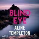 Blind Eye Audiobook