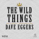 The Wild Things Audiobook
