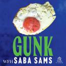 Gunk Audiobook
