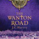 The Wanton Road Audiobook