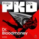 Dr. Bloodmoney Audiobook