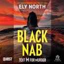 Black Nab: Text M For Murder: A DCI Finnegan Yorkshire Crime Thriller - Book 1 Audiobook