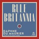 Rule Britannia Audiobook