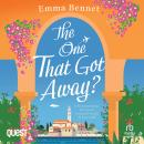 The One that Got Away? Audiobook
