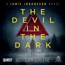 The Devil in the Dark: DI Jamie Johansson Book 11 Audiobook