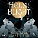 House of Blight Audiobook