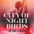 City of Night Birds Audiobook