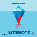 Symbiote Audiobook