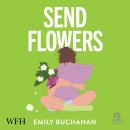 Send Flowers Audiobook