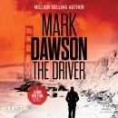 The Driver: John Milton Series Book 3 Audiobook