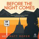 Before The Night Comes Audiobook