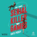 Serial Killer Games Audiobook
