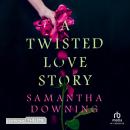[French] - Twisted Love Story Audiobook