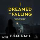 I Dreamed of Falling Audiobook