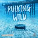 [French] - Pucking Wild: Coups de foudre sur la glace 2 Audiobook